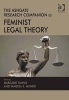 The Ashgate Research Companion to Feminist Legal Theory (Hardcover, New Ed) - Vanessa E Munro Photo