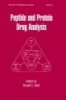 Peptide and Protein Drug Analysis (Hardcover) - Ronald E Reid Photo