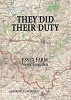 They Did Their Duty - Essex Farm Never Forgotten (Paperback) - Andrew Summers Photo