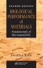 Biological Performance of Materials - Fundamentals of Biocompatability (Hardcover, 4th Revised edition) - Jonathan Black Photo