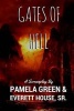 Gates of Hell (Paperback) - Pamela Green Photo