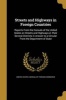 Streets and Highways in Foreign Countries (Paperback) - United States Bureau of Foreign Commerc Photo