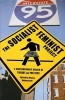 The Socialist Feminist Project - A Contemporary Reader in Theory and Politics (Hardcover) - Nancy Holmstrom Photo