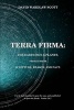 Terra Firma - The Earth Not a Planet, Proved from Scripture, Reason and Fact (Paperback) - David Wardlaw Scott Photo