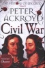 Civil War, Volume III - The History of England (Paperback, Main Market Ed.) - Peter Ackroyd Photo