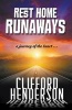 Rest Home Runaways (Paperback) - Clifford Henderson Photo