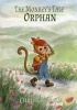 The Monkey's Tale: Orphan 2016, Book 1 (Paperback) - Christene Helm Photo