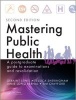 Mastering Public Health - A Postgraduate Guide to Examinations and Revalidation (Paperback, 2nd Revised edition) - Geraint Lewis Photo