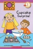 Cupcake Surprise! (Paperback) - Lynn Maslen Kertell Photo