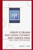 Wilbur Schramm and Noam Chomsky Meet Harold Innis - Media, Power, and Democracy (Paperback) - Robert E Babe Photo