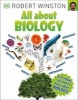 All About Biology (Paperback) - Robert Winston Photo