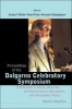 Proceedings of the Dalgarno Celebratory Symposium - Contributions to Atomic, Molecular, and Optical Physics, Astrophysics, and Atmospheric Physics : Cambridge, Massachusetts, 10-12 September 2008 (Hardcover) - Kate Kirby Photo