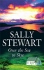 Over the Sea to Skye (Hardcover) - Sally Stewart Photo