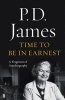 Time to be in Earnest (Hardcover, Main) - PD James Photo