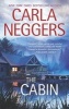 The Cabin (Paperback) - Carla Neggers Photo