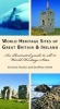 World Heritage Sites of Great Britain and Ireland - An Illustrated Guide to All 27 World Heritage Sites (Paperback) - Victoria Huxley Photo