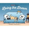 Living the Dream - A Mutts Treasury (Paperback) - Patrick McDonnell Photo