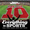 Sports Illustrated Kids the Top 10 of Everything in Sports (Hardcover) - Editors of Sports Illustrated for Kids Photo