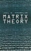 Matrix Theory (Paperback) - Joel Nick Franklin Photo