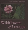 Wildflowers of Georgia (Hardcover) - Hugh Nourse Photo