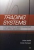 Trading Systems - A New Approach to System Development and Portfolio Optimisation (Paperback) - Emilio Tomasini Photo