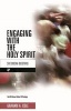 Engaging with the Holy Spirit - Six Crucial Questions (Paperback) - Graham Cole Photo