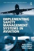 Implementing Safety Management Systems in Aviation (Paperback, New Ed) - Carl D Halford Photo