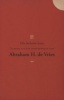 Die Behoue Huis - 'n Keur Uit Die Kortverhale Van Abraham H. De Vries (Afrikaans, Paperback) - Abraham H De Vries Photo