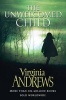 The Unwelcomed Child (Paperback) - Virginia Andrews Photo