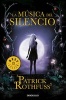 La Musica del Silencio (Spanish, Paperback) - Patrick Rothfuss Rothfuss Photo