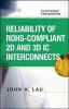 Reliability of RoHS-compliant 2D and 3D IC Interconnects (Hardcover) - John H Lau Photo