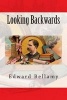 Looking Backwards (Paperback) - Edward Bellamy Photo