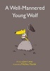 A Well-Mannered Young Wolf (Hardcover) - Jean Le Roy Photo