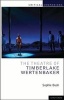 The Theatre of Timberlake Wertenbaker (Paperback, New) - Sophie Bush Photo