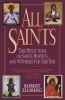 All Saints - Daily Reflections on Saints, Prophets and Witnesses for Our Time (Paperback) - Robert Ellsberg Photo