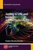 Justice in Life and Society - How We Decide What Is Fair (Paperback) - Virginia Murphy Berman Photo