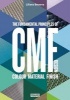 CMF Design - The Fundamental Principles of Colour, Material and Finish Design (Paperback) - Liliana Becerra Photo