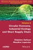 Circular Economy, Industrial Ecology and Short Supply Chain - Towards Sustainable Territories (Paperback) - Blandine Laperche Photo