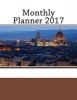 Monthly Planner 2017 (Paperback) - One Jacked Monkey Publications Photo