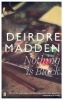 Nothing is Black (Paperback) - Deirdre Madden Photo