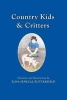 Country Kids & Critters - Black & White Illustrations (Paperback) - Mrs Elna Senecal Butterfield Photo