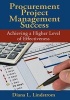 Procurement Project Management Success - Achieving a Higher Level of Effectiveness (Hardcover) - Diana Lindstrom Photo