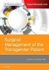 Surgical Management of the Transgender Patient (Hardcover) - Loren S Schechter Photo