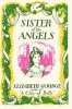 Sister of the Angels (Paperback) - Elizabeth Goudge Photo