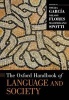 The Oxford Handbook of Language and Society (Hardcover) - Ofelia Garcia Photo