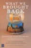 What We Brought Back - Jewish Life After Birthright - Reflections by Alumni of Taglit-birthright Israel Trips (Paperback) - Wayne Hoffman Photo