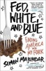 Fed, White, and Blue - Finding America with My Fork (Paperback) - Simon Majumdar Photo