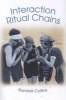 Interaction Ritual Chains (Paperback, New Ed) - Randall Collins Photo