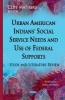 Urban American Indians' Social Service Needs and Use of Federal Supports - Study and Literature Review (Hardcover) - Cliff Mathers Photo