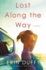 Lost Along the Way (Hardcover) - Erin Duffy Photo